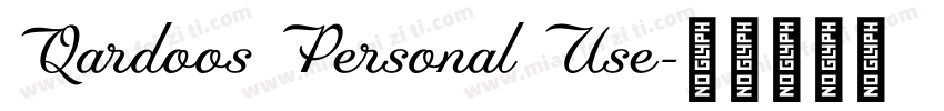 Qardoos Personal Use字体转换